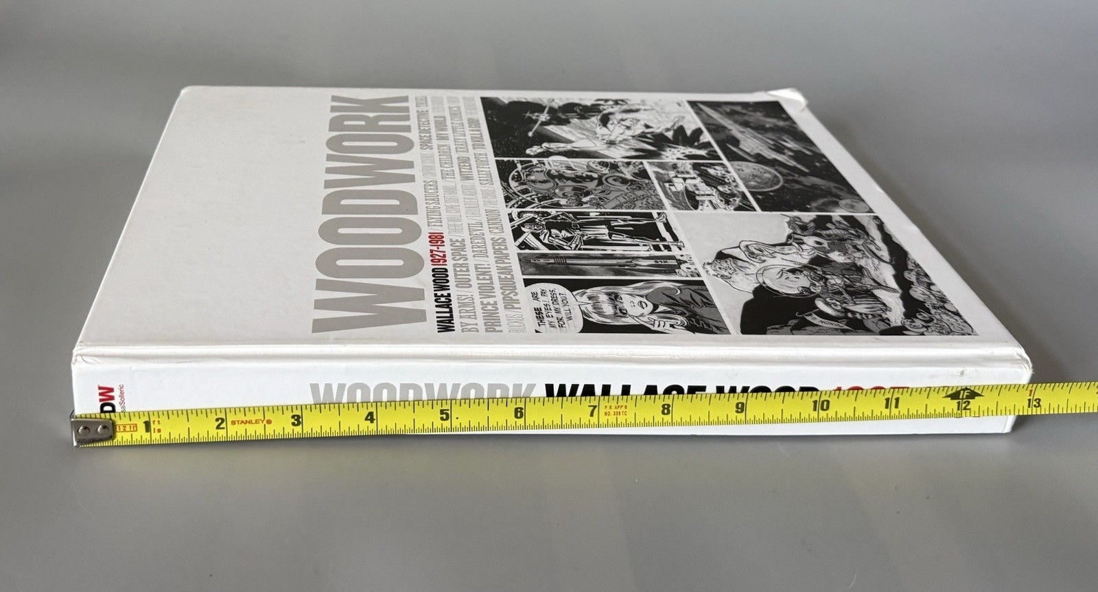 Must Read Description — Woodwork Wallace Wood 1927-1981 — Hardcover — 2012 IDW