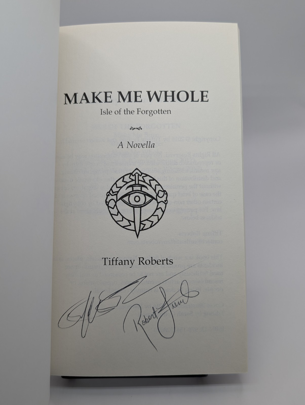 Make Me Whole By Tiffany Roberts – Isle Of The Forgotten #2.5 *SIGNED*