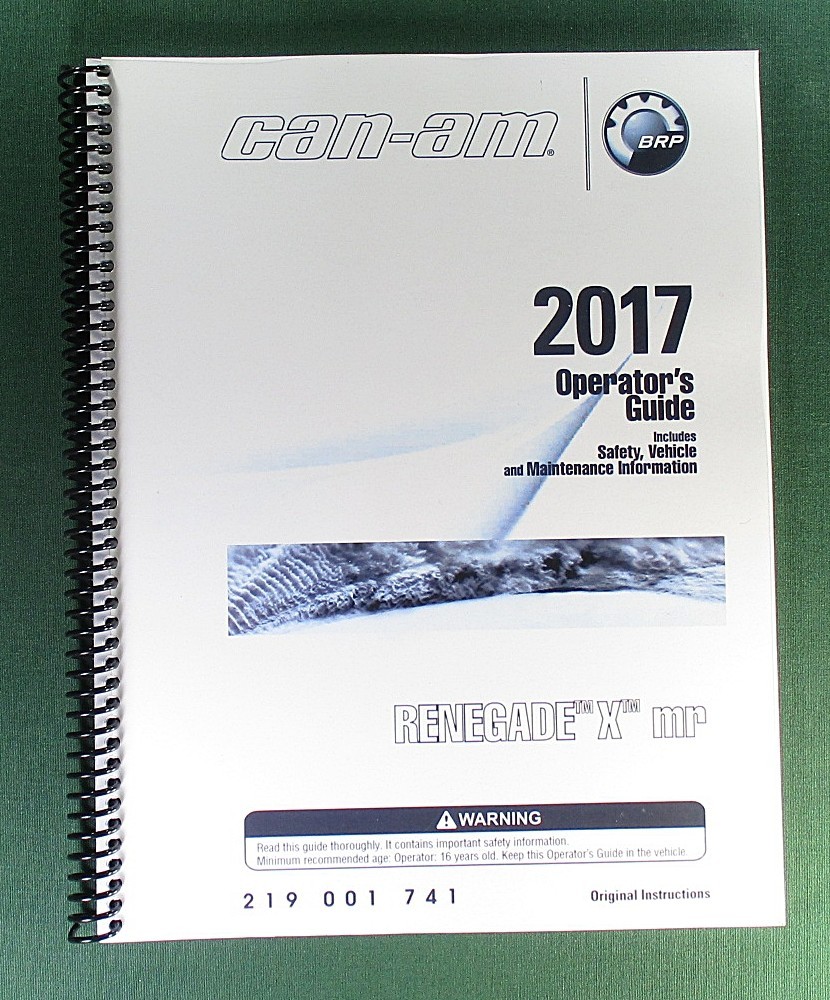 2017 Can-Am Renegade 1000R X MR Owner’s Manual: 172 Pages & Protective Covers!