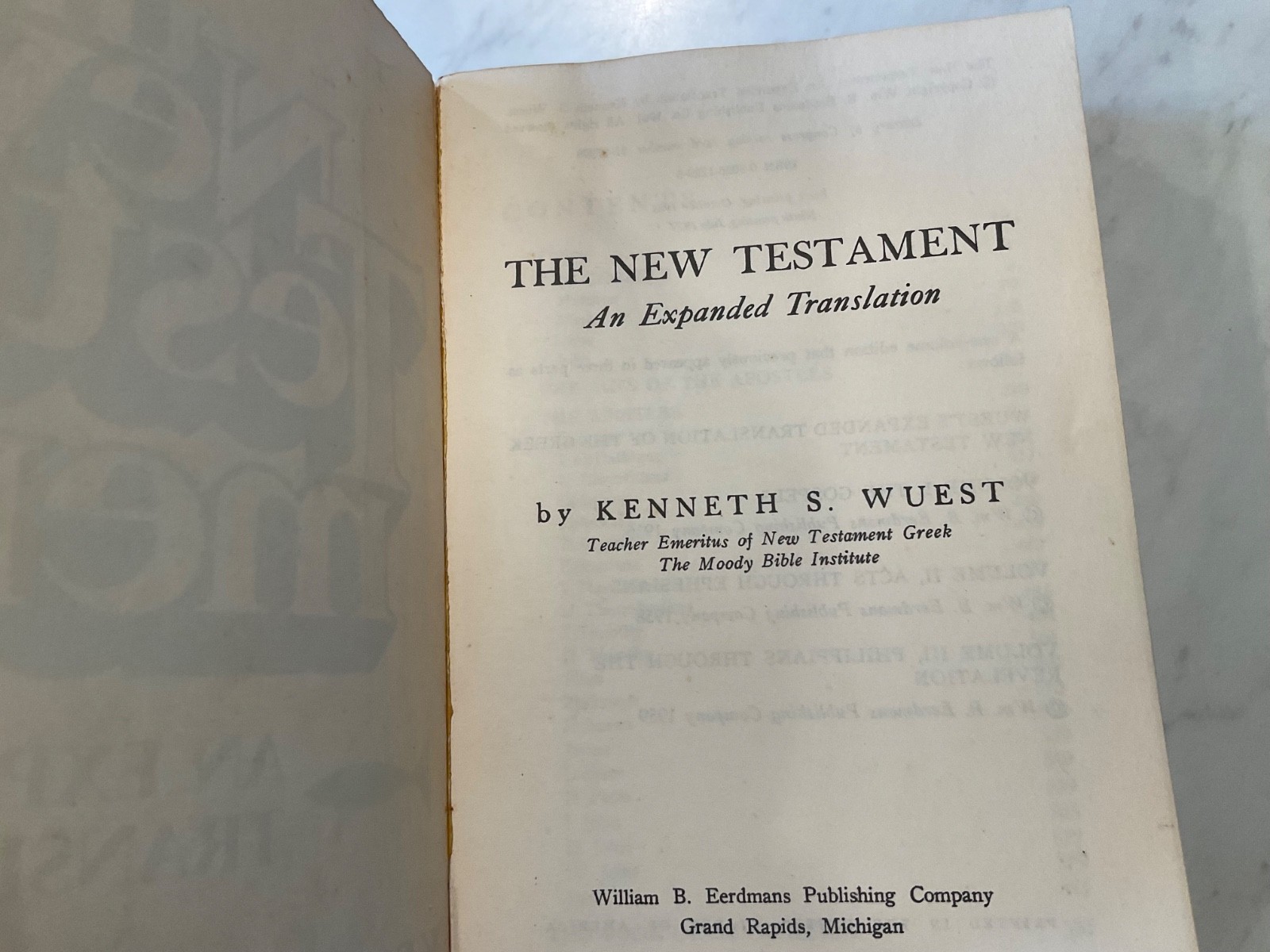 New Testament : An Expanded Translation by Kenneth Wuest