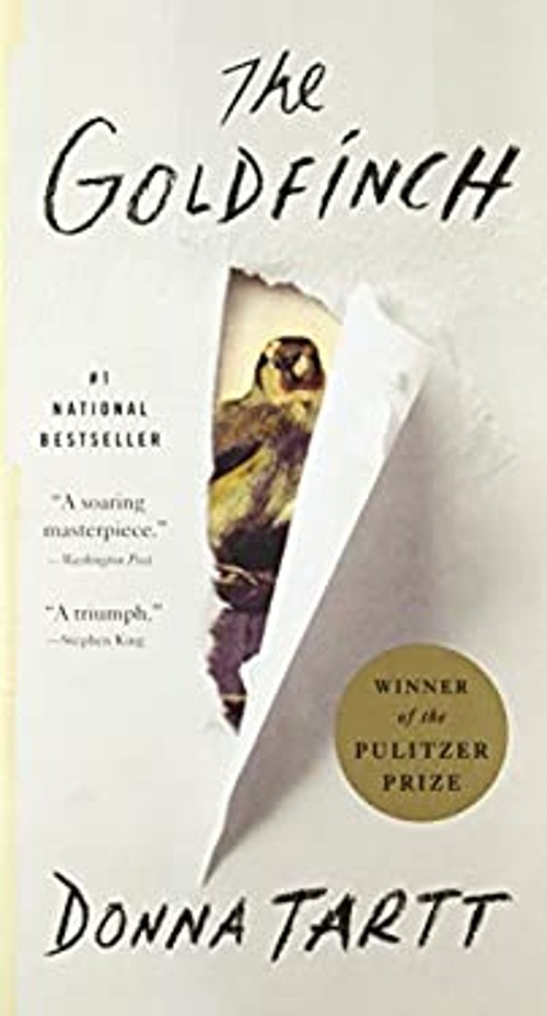 The Goldfinch : A Novel Pulitzer Prize for Fiction Donna Tartt