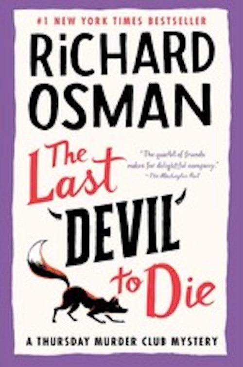 Last Devil to Die : A Thursday Murder Club Mystery by Richard Osman (2023,…