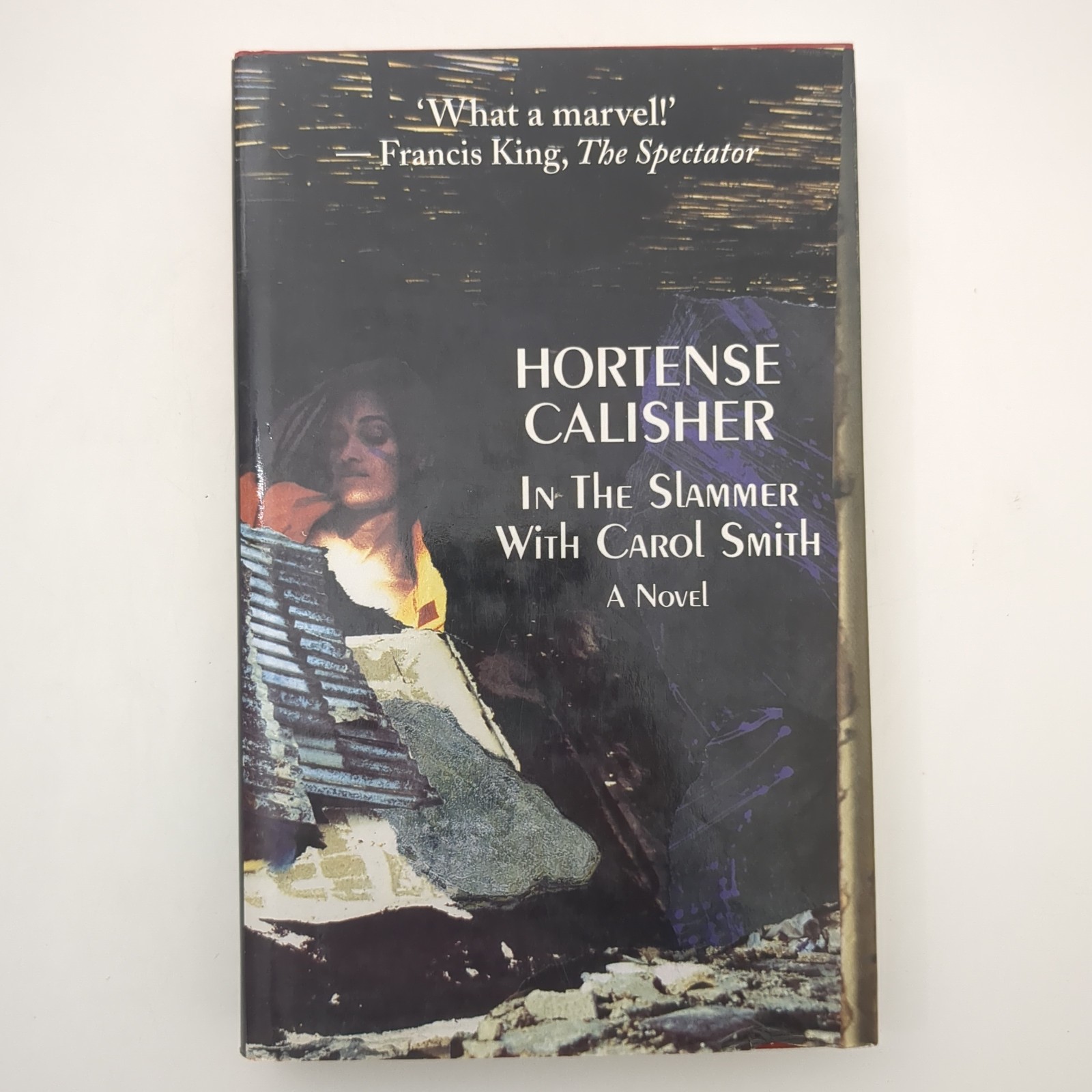 In The Slammer With Carol Smith Stories Hardcover Book Hortense Calisher 1997