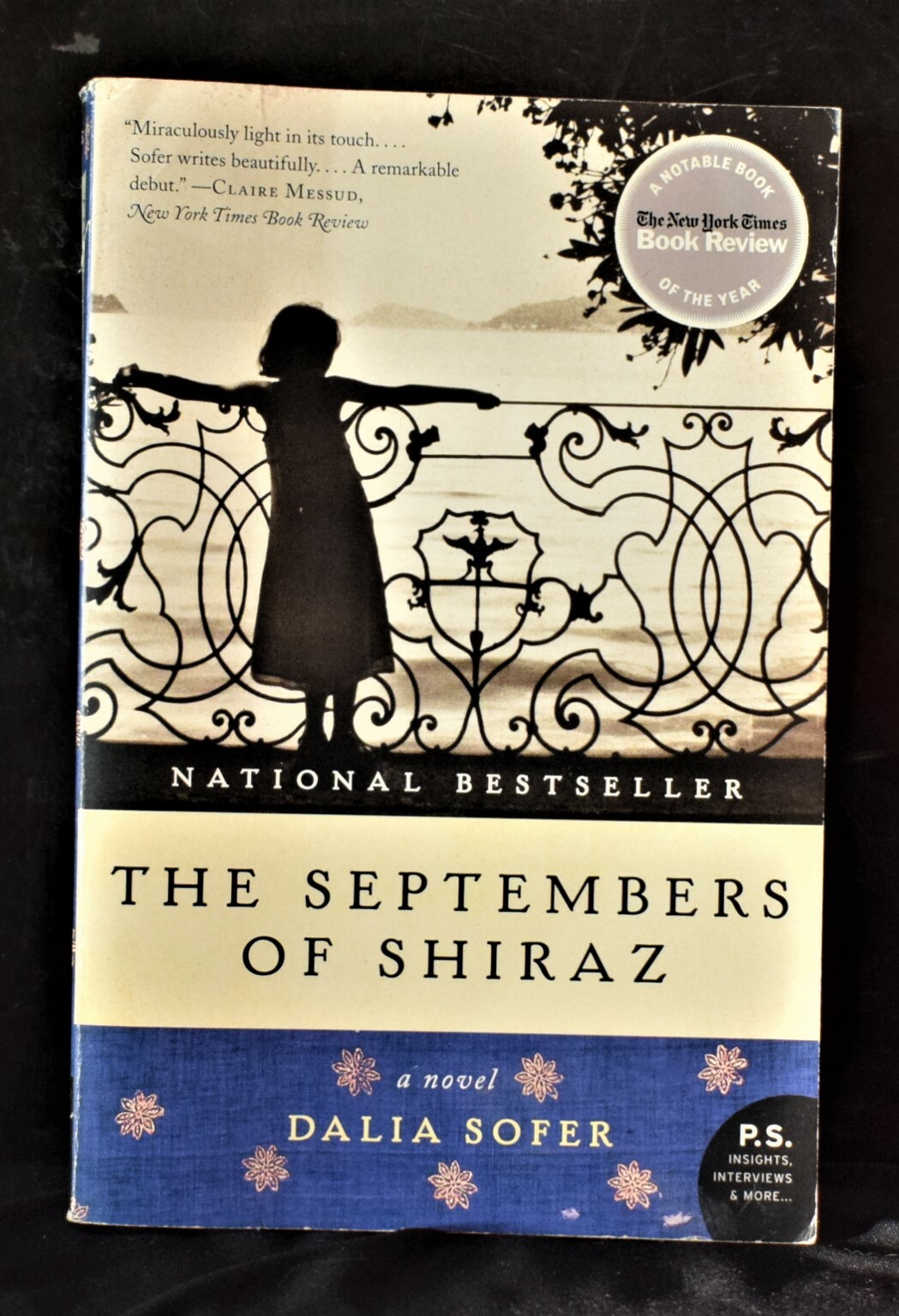The Septembers of Shiraz; A Novel by Dalia Sofer Paperback – 350 pages
