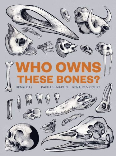 Who Owns These Bones? by