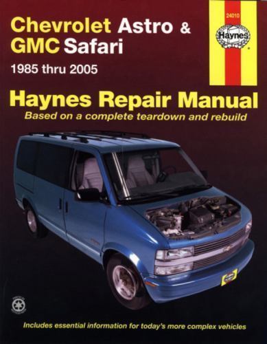 Chevrolet Astro and GMC Safari (85-05) Haynes Repair Manual, Freund, Ken,Haynes,