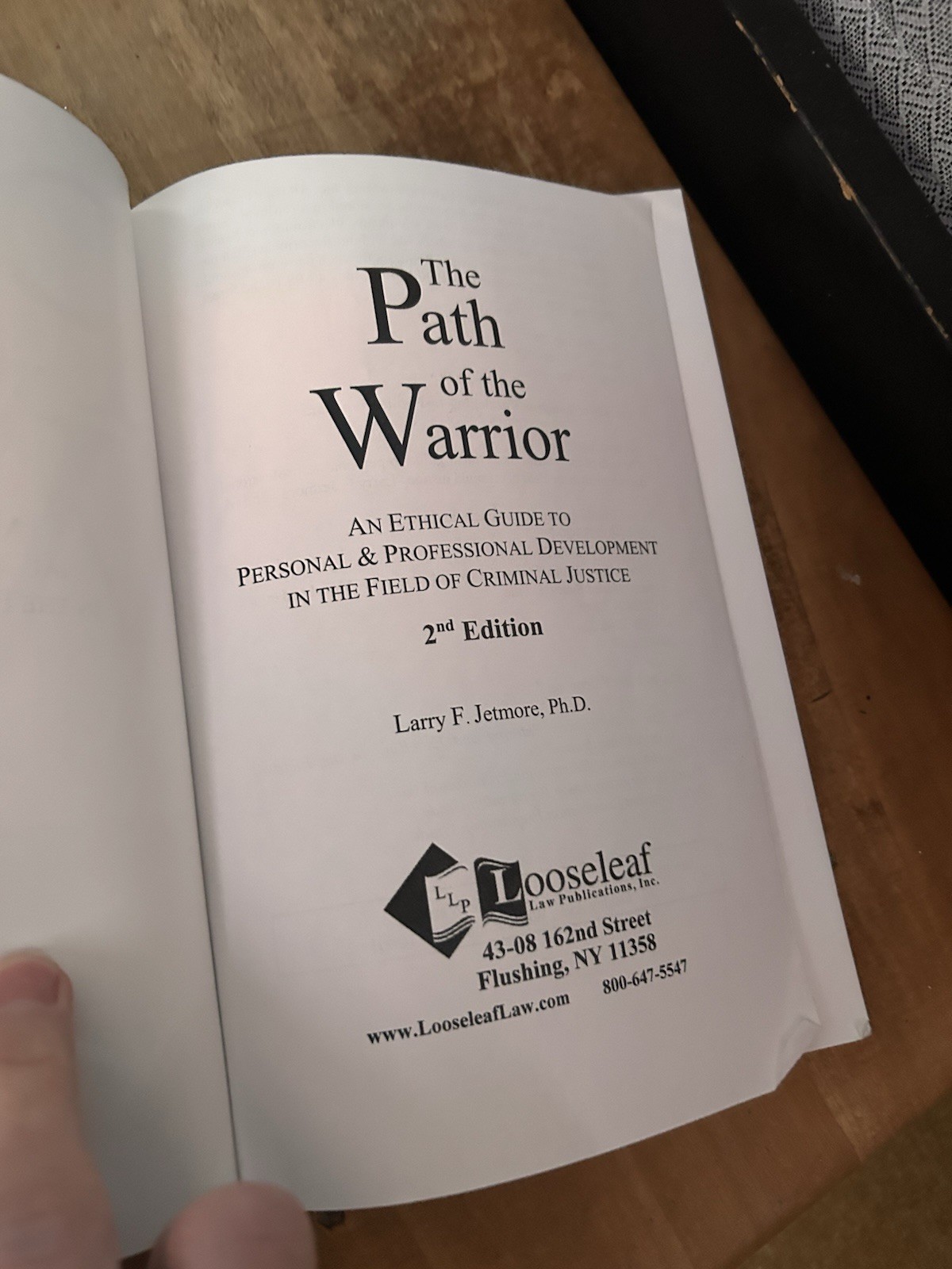 Path of the Warrior : An Ethical Guide to Personal and Professional Dev