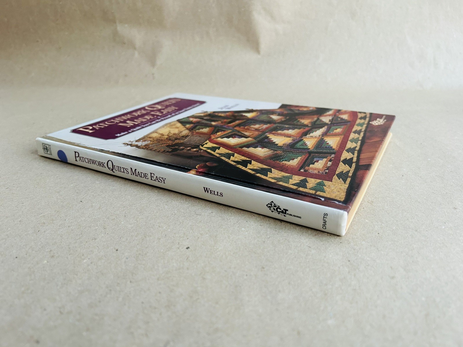 Jean Wells Patchwork Quilts Made Easy 1994 Quilt Sewing Book