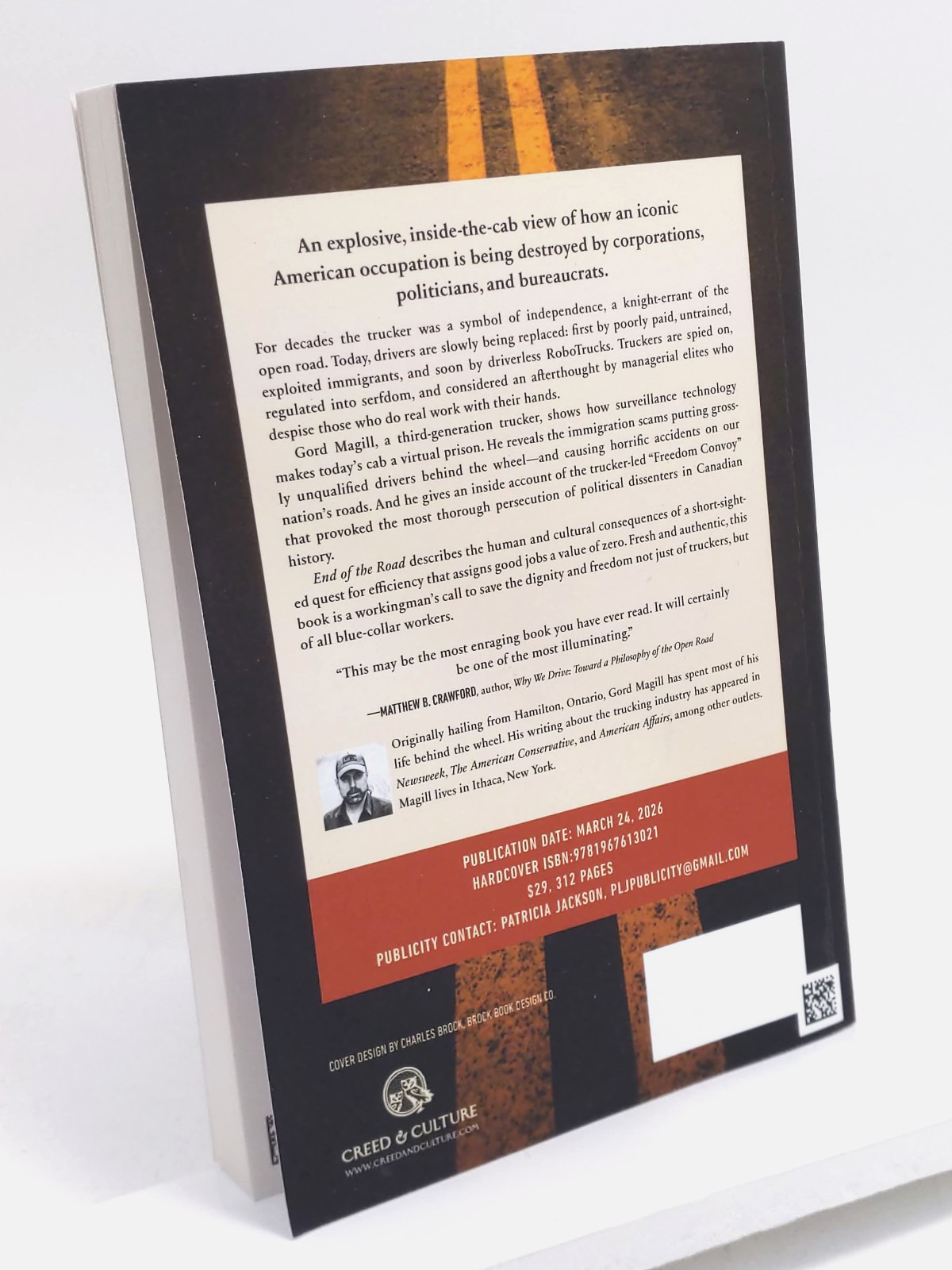 End of the Road: Inside the War on Truckers by Gord Magill ARC – Paperback