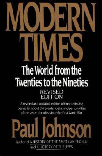 Modern Times: The World from the Twenties to the Nineties, Rev – VERY GOOD