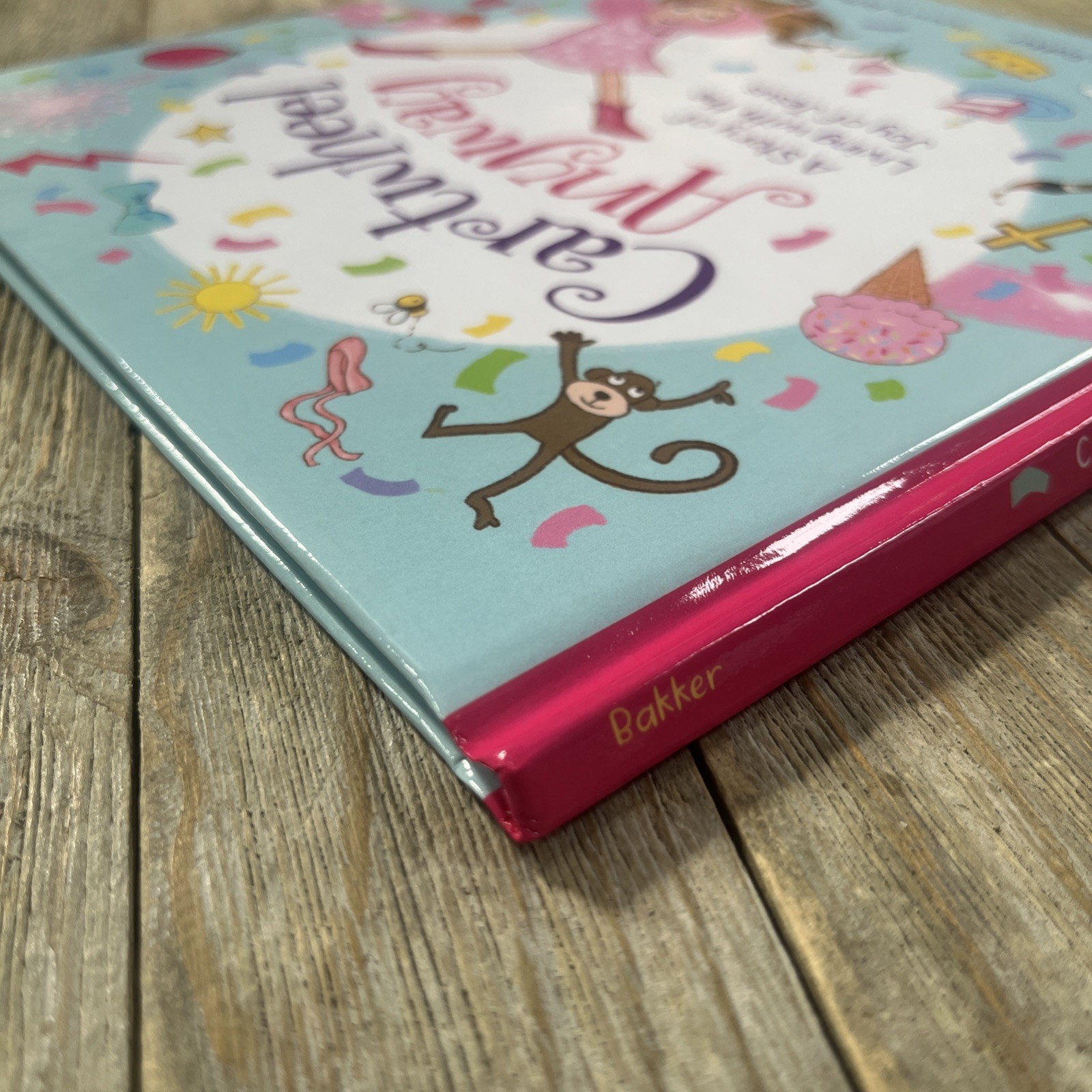 Cartwheel Anyway: A Story of Living with the Joy of Jesus by Madi Ann Bakker