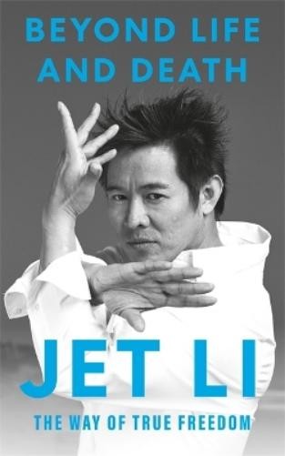 Jet Li Beyond Life and Death (Paperback) (UK IMPORT)