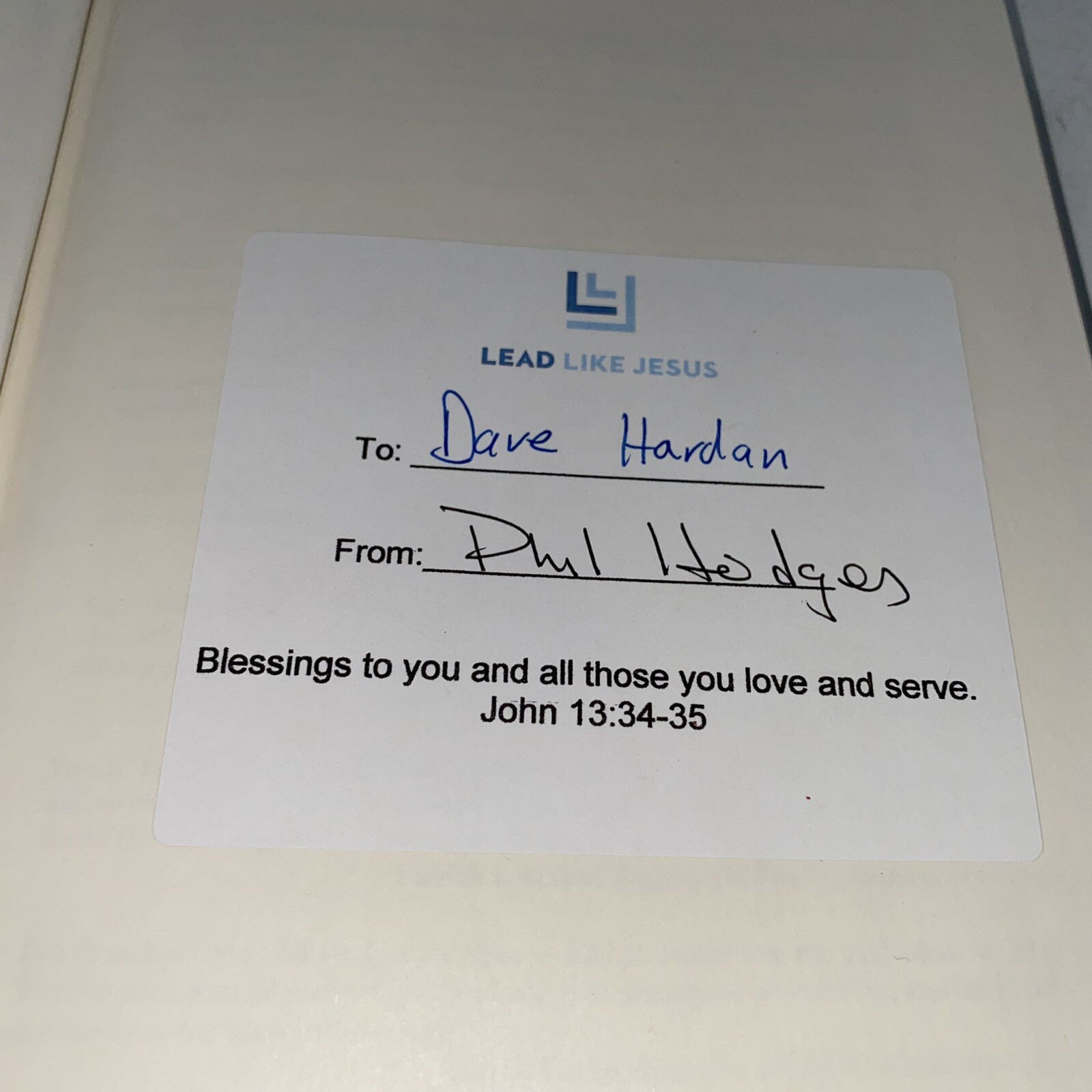 Lead Like Jesus Lessons from the Greatest SIGNED By Phil Hodges 2005 HC 1ST/7TH