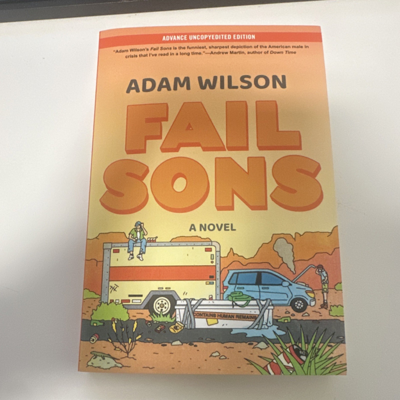 Fail Sons by Adam Wilson, paperback , Fiction, Humorous, Soho Press, 2026