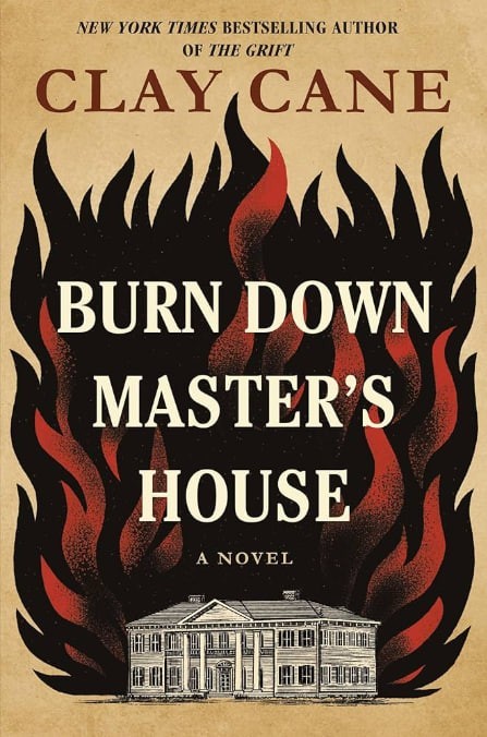 Burn Down Master’s House: A Novel (Not Signed)