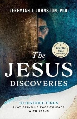 Jeremiah J. Johnston The Jesus Discoveries (Paperback) (UK IMPORT)