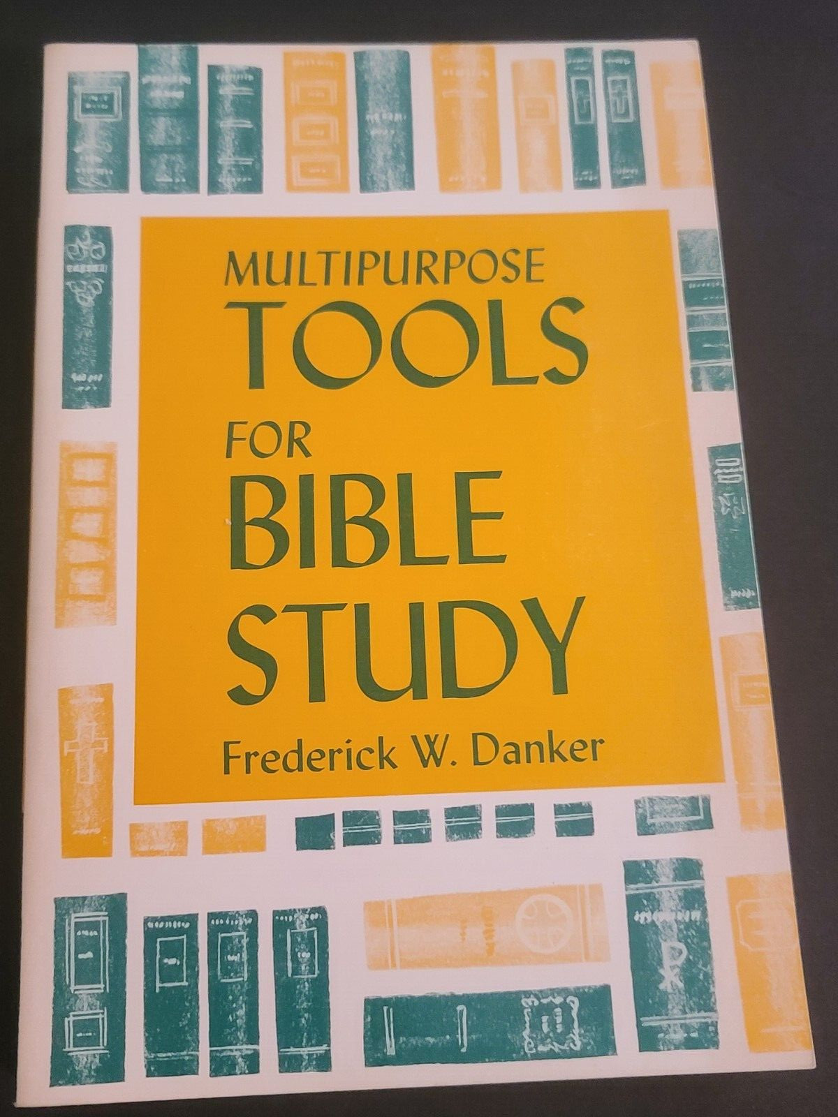Multipurpose Tools for Bible study by Frederick W. Danker SC