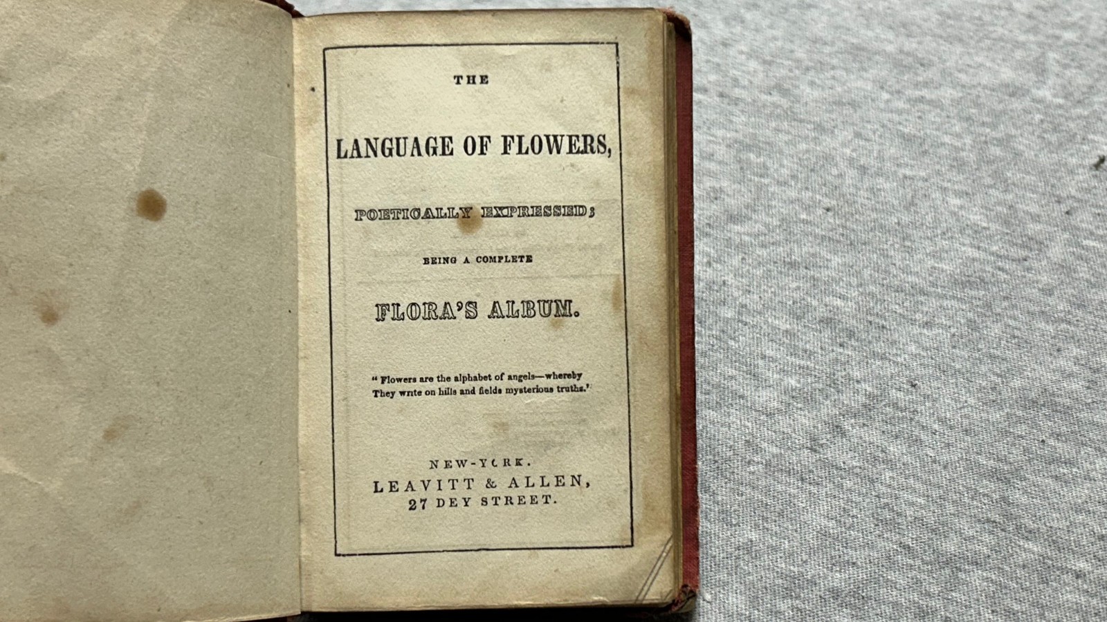 Dated 1847, FLORA’S ALBUM Language of Flowers Mini Antique Book