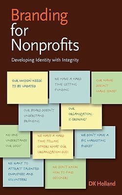 Branding for Nonprofits – 9781581154344, DK Holland, paperback