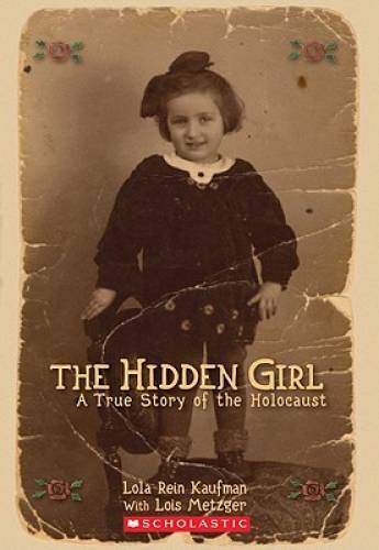 Hidden Girl, The: A True Story of the Holocaust – Mass Market Paperback – GOOD