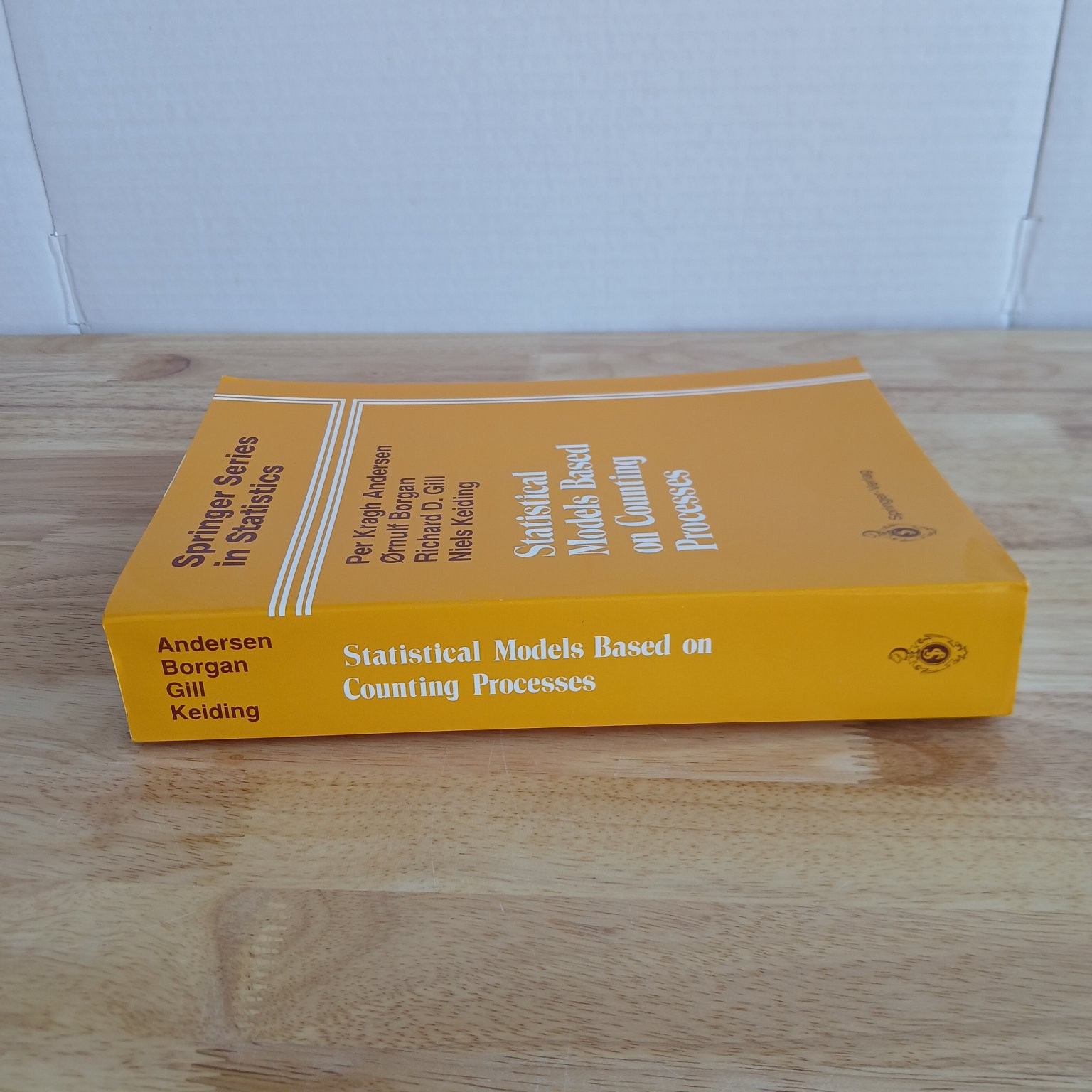 Statistical Models Based on Counting Processes Andersen Borgan Gill Keiding 1993