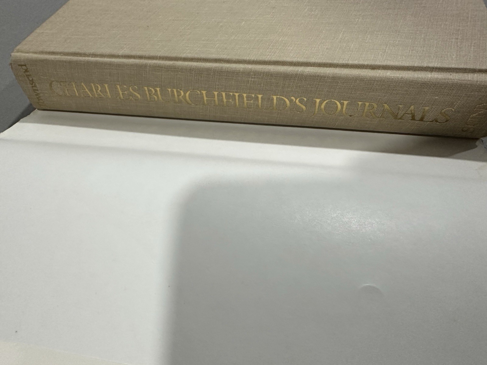 Charles Burchfield’s Journals The Poetry of Place by Charles Burchfield 1992