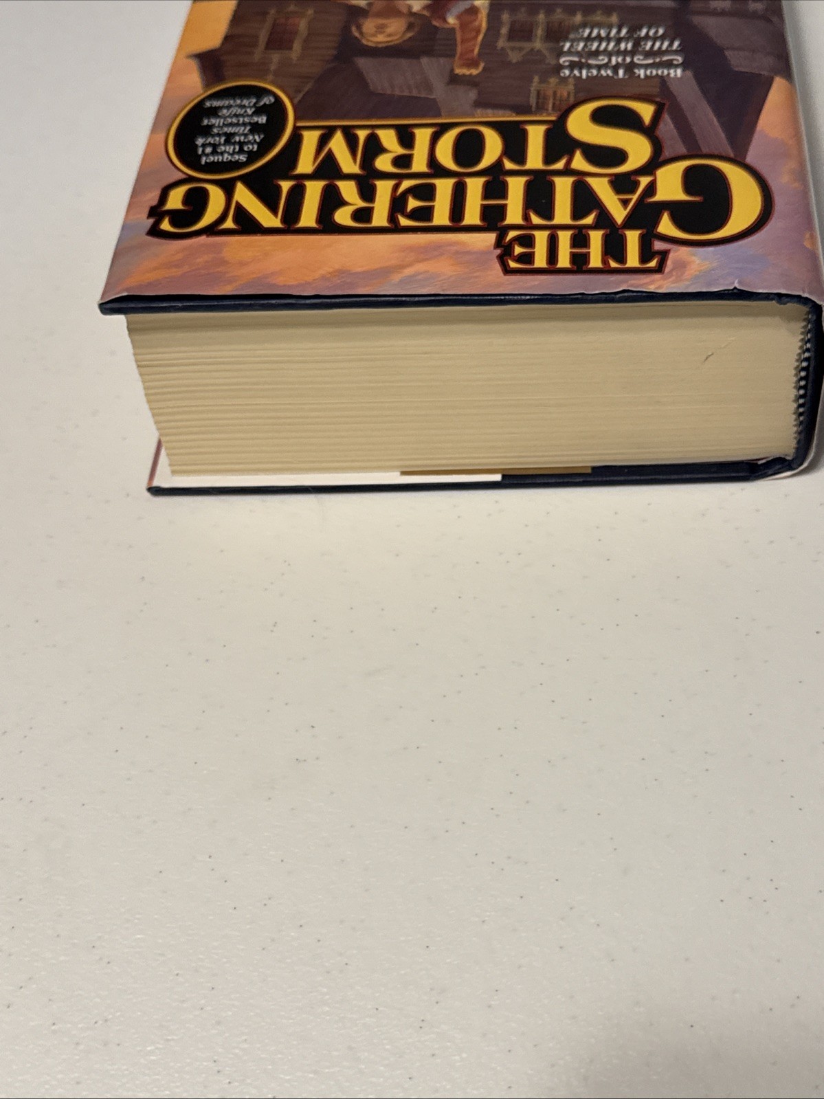 [Signed By Robert Jordan]/Wheel of Time Ser.: The Gathering Storm : Book Twelve