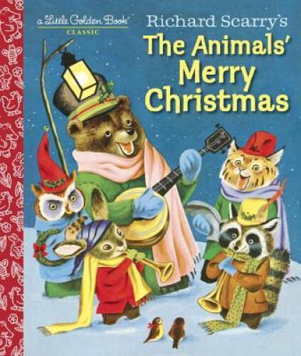 Richard Scarry’s The Animals‘ Merry Christmas (Little Golden Book) – VERY GOOD