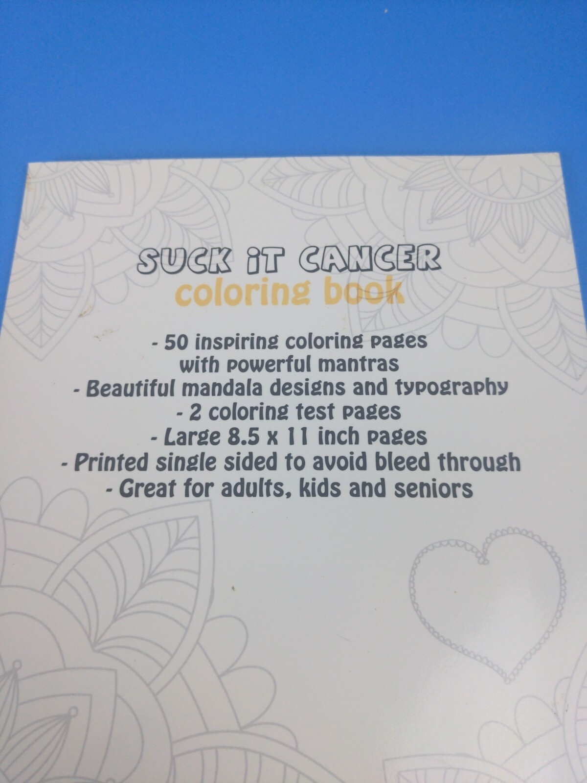 Suck It Cancer Coloring book ~ Positive Motivation to Beat Cancer