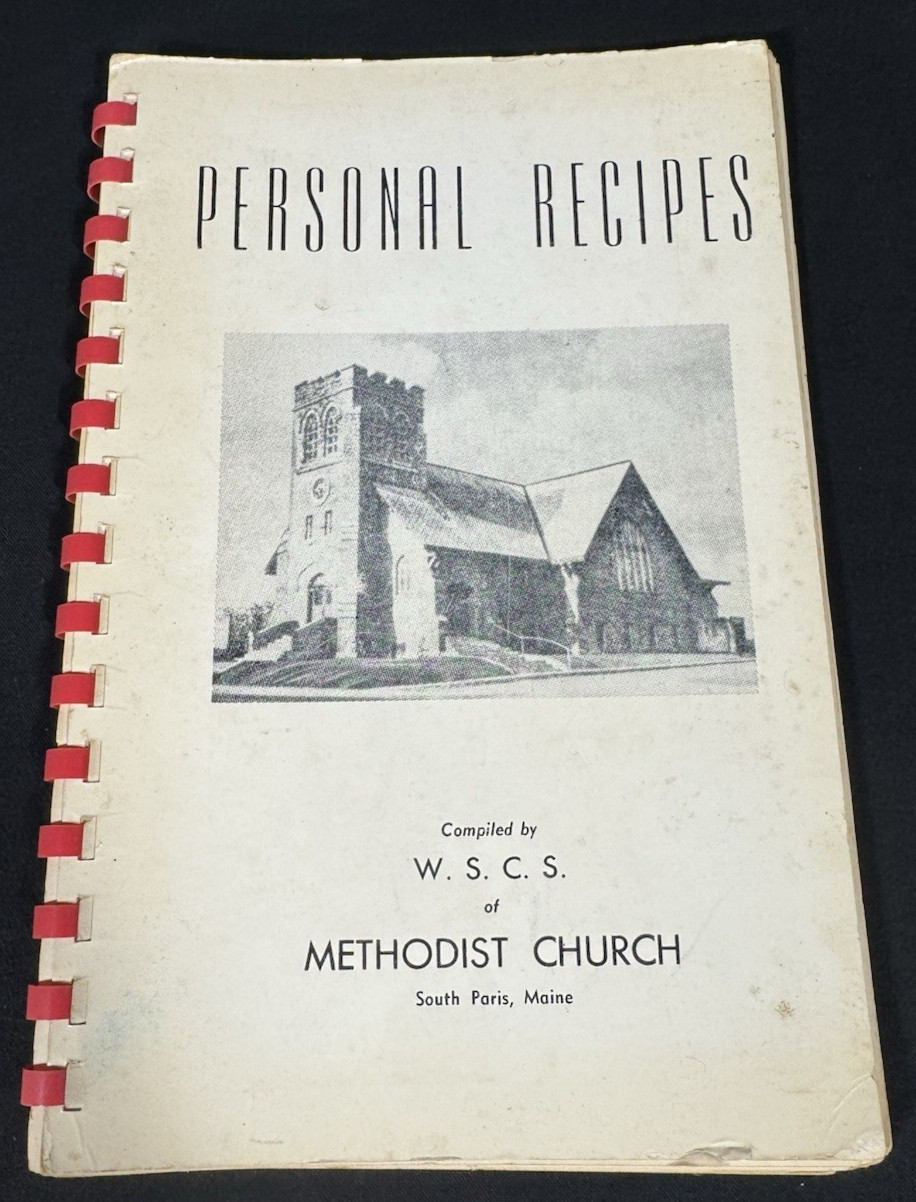1953 Personal Recipes WSCS Methodist Church South Paris Maine Spiral Bound