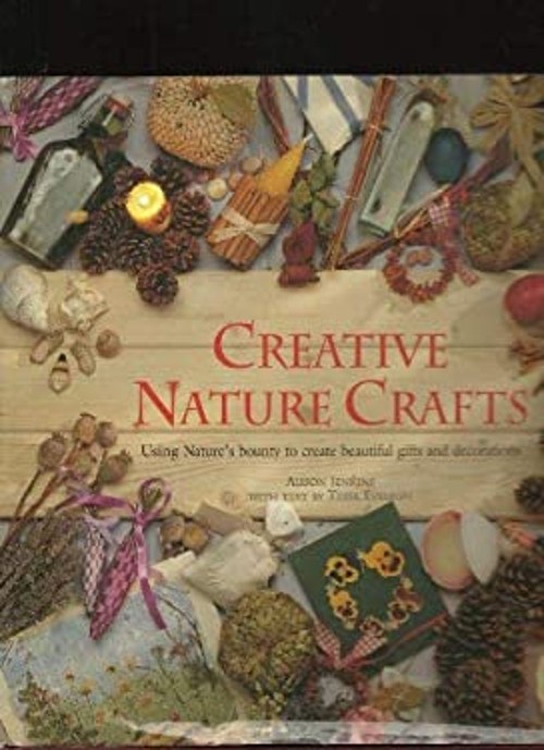 Creative Nature Crafts Hardcover Alison, Evelegh, Tessa Jenkins