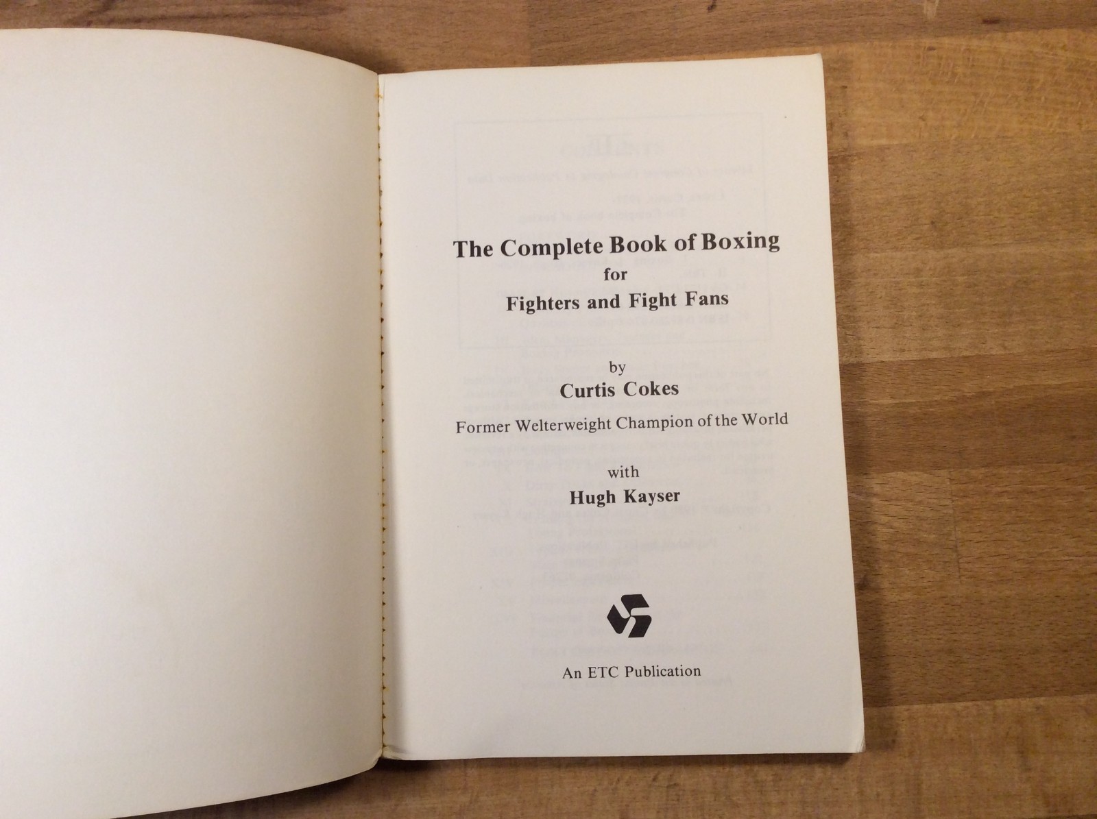 The Complete Book of Boxing, Curtis Cokes, Kayser, 1980 Paperback, Vintage