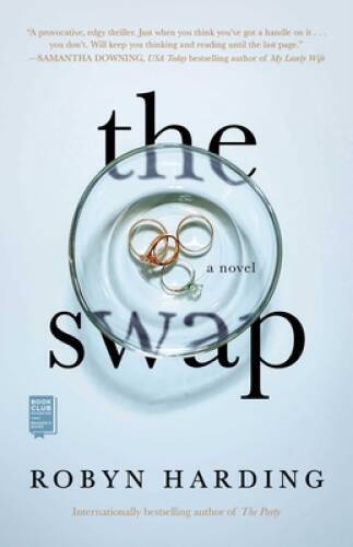 The Swap – Paperback By Harding, Robyn – GOOD