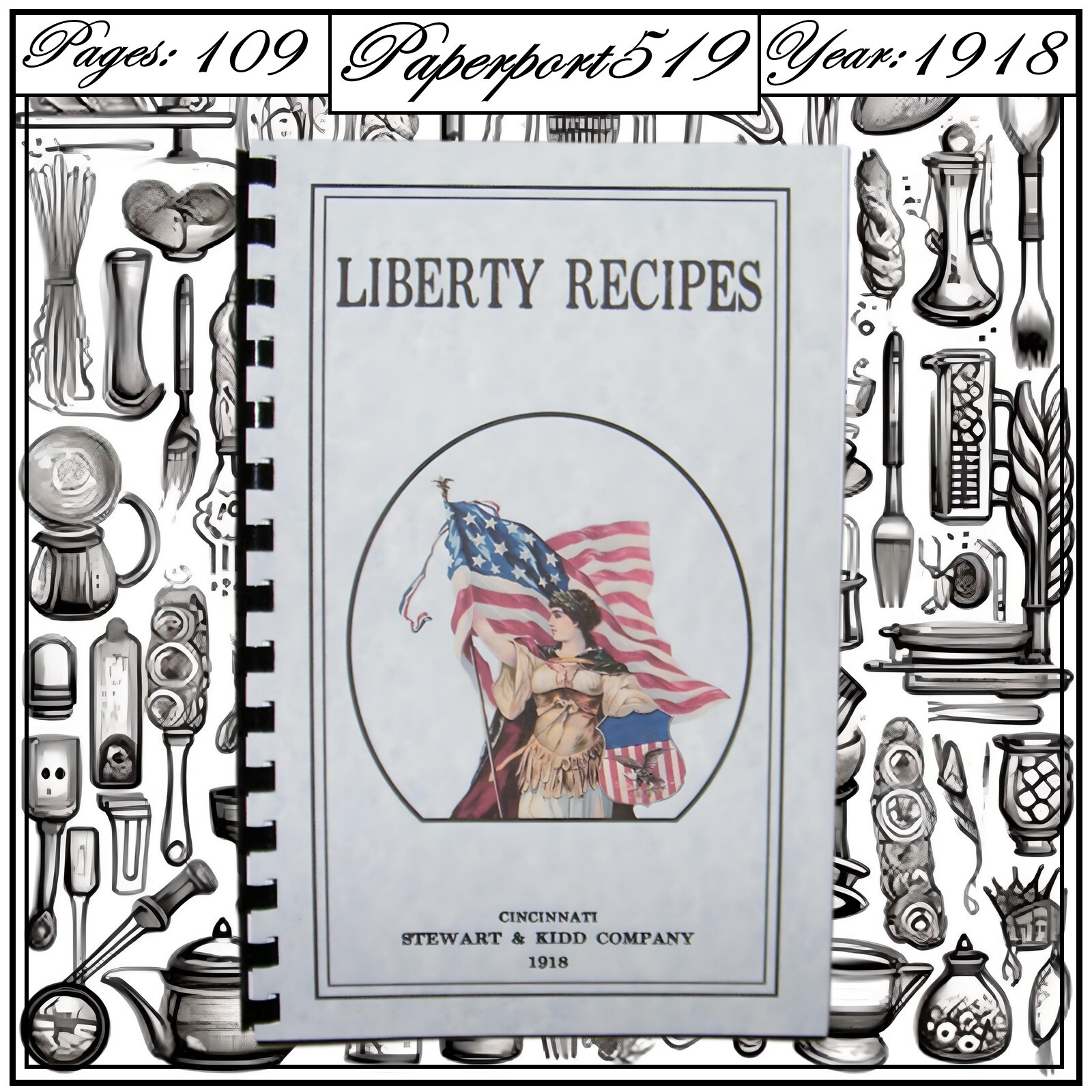 1918 Liberty Recipes (WW1 Era How To Cook Using Substitutes) Vintage Cook Book