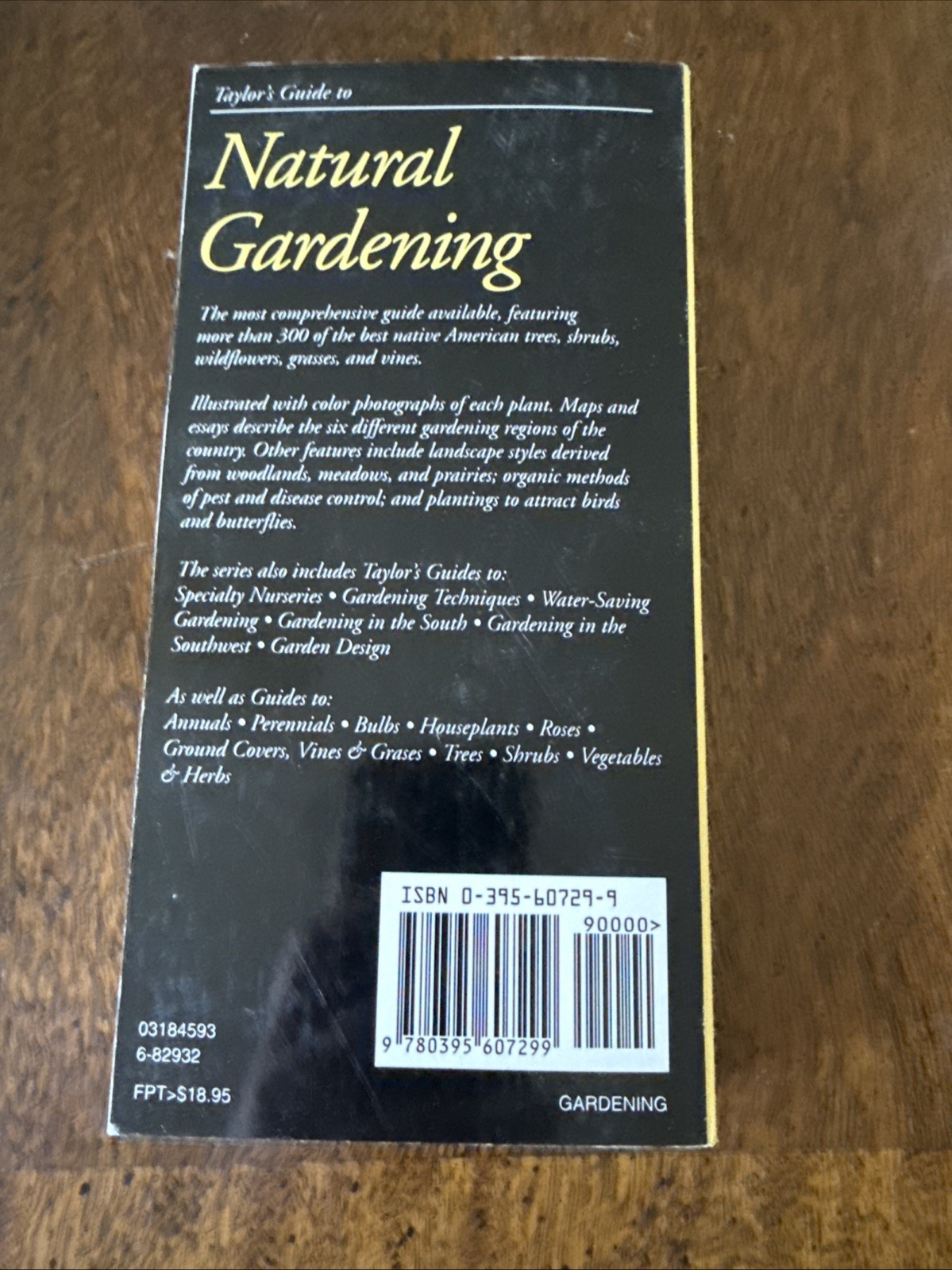 Taylor’s Guide to Natural Gardening (Taylor’s Weekend Gardening Guides) Holmes,
