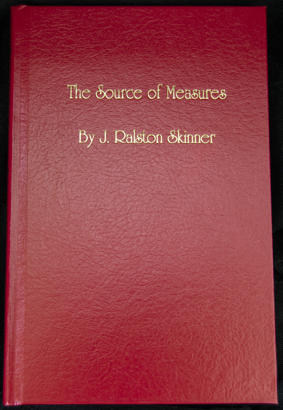 SOURCE OF MEASURES J Ralston Skinner with Hebrew Numeric Index Masonic theosophy