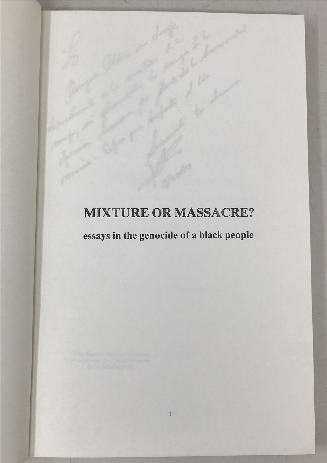 Mixture or Massacre? Essays in the Genocide of a Black People 1979 E-40