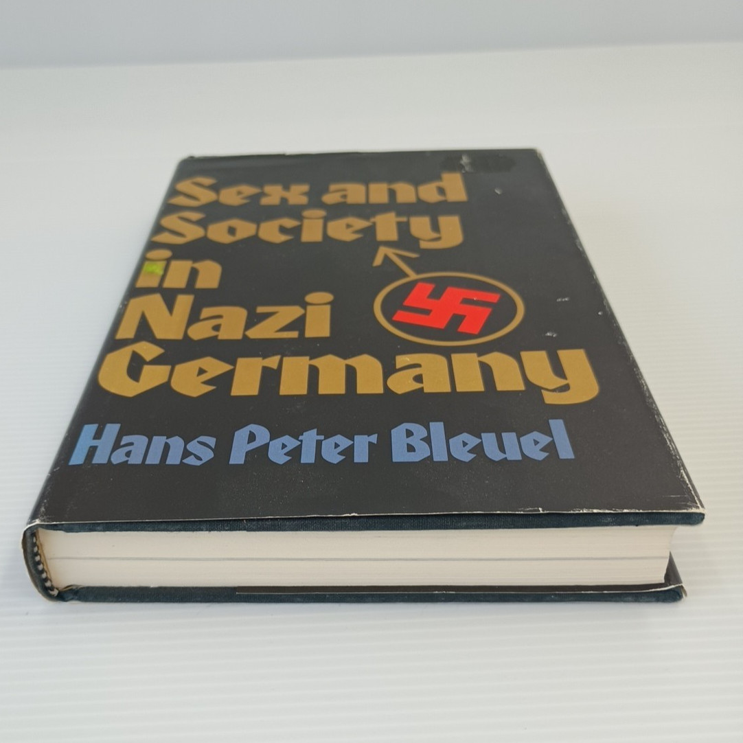 Sex and Society in Nazi Germany Hans Peter Bleuel 1st Ed 1973 Eng Translation