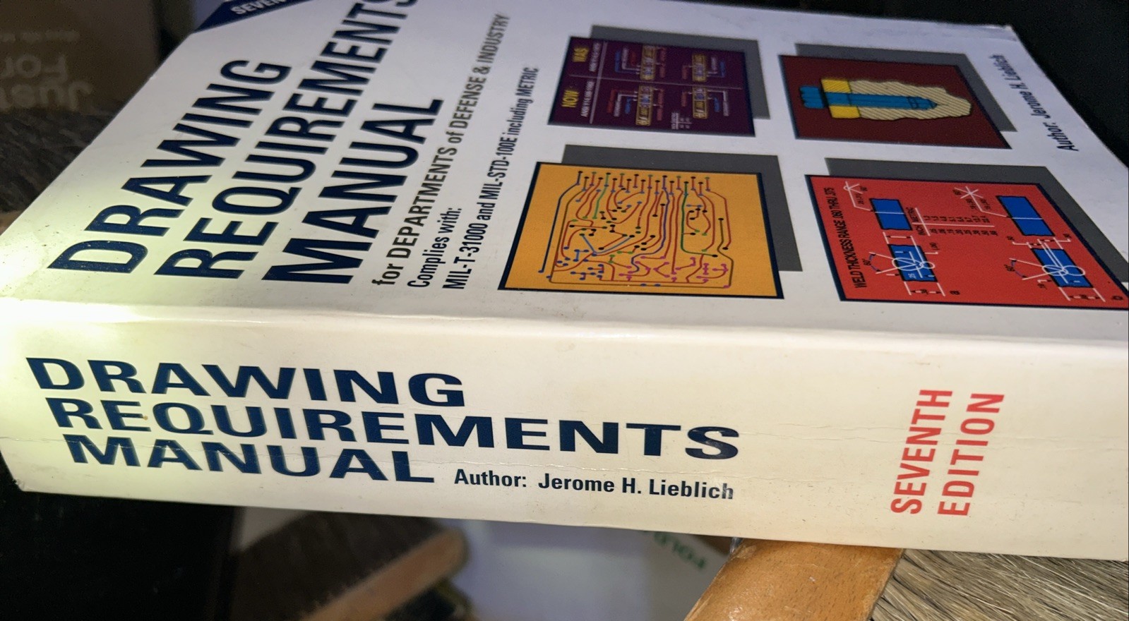 Drawing Requirements Manual for Departments of Defense & Industry – 7th Edition