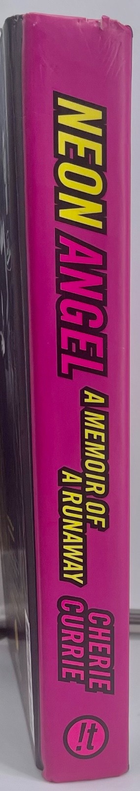 Neon Angel: Memoir of a Runaway – Cherie Currie – First Edition NearFine 2010