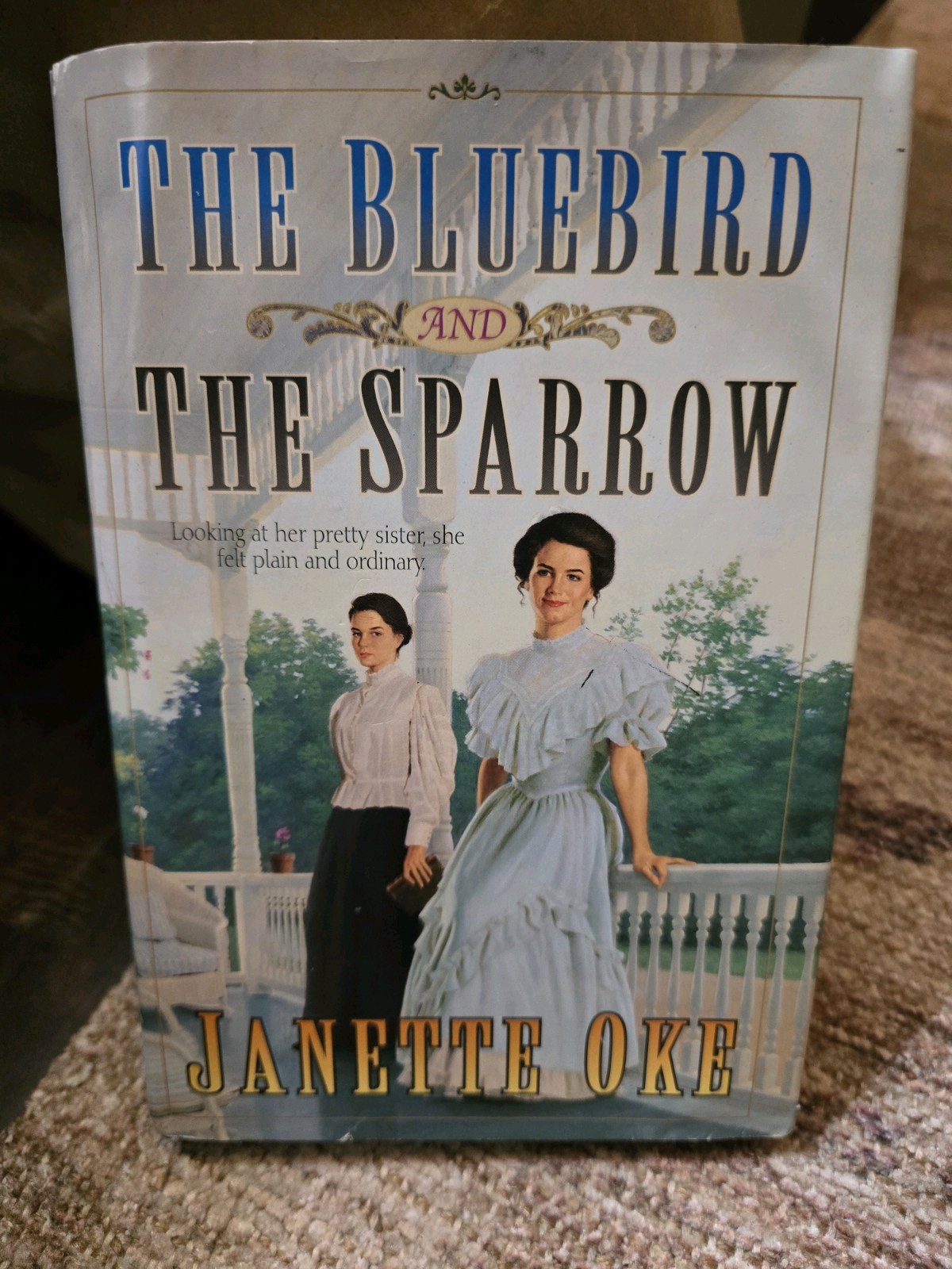 Bluebird and the Sparrow by Janette Oke (1995, Library Binding)