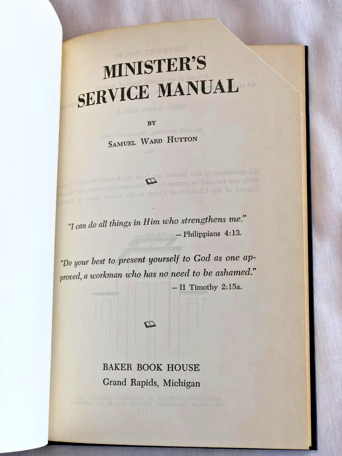 Ministers Service Manual Samuel Ward Hutton 1975 7TH PRINT HB