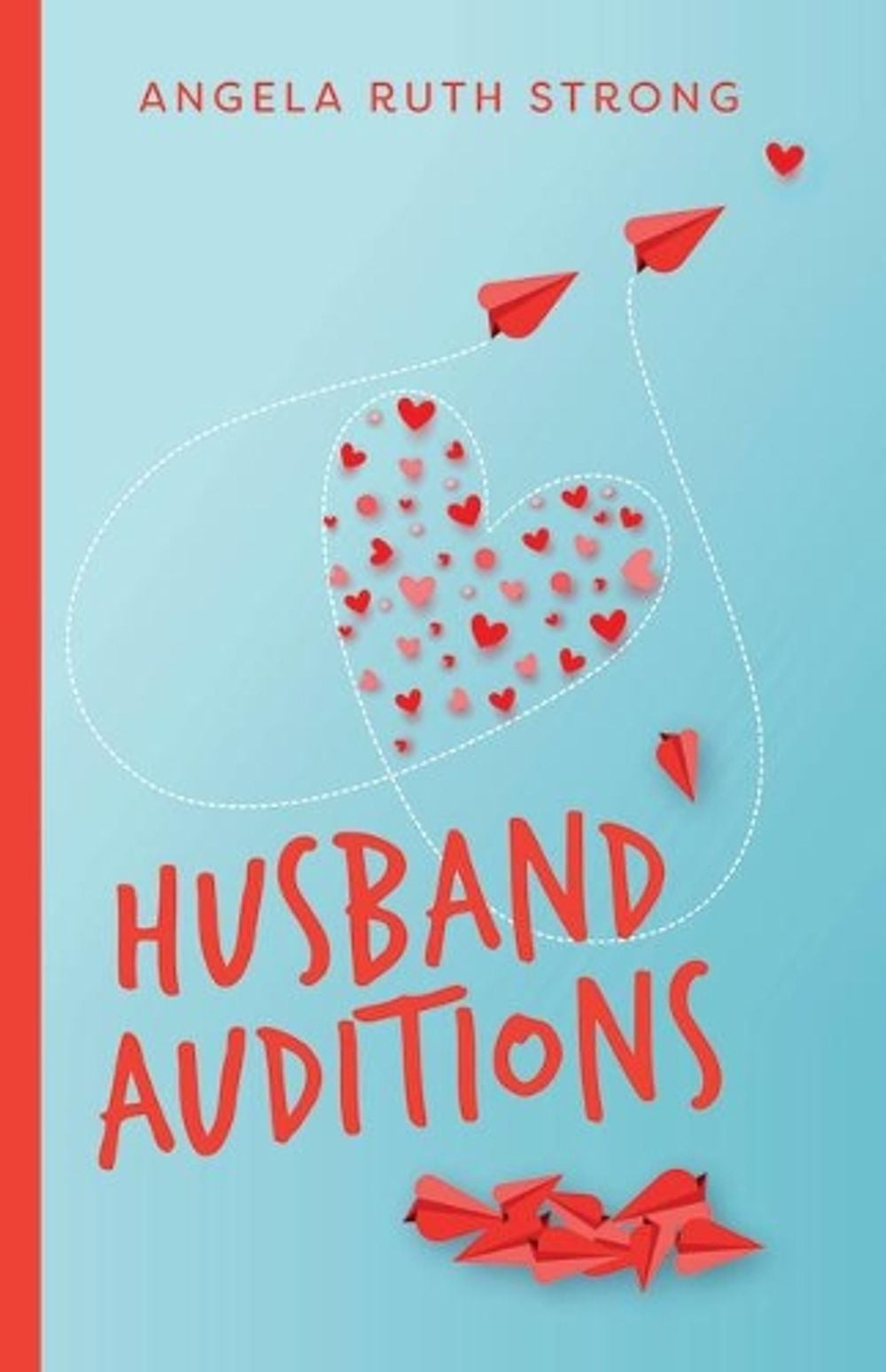 Husband Auditions A Novel by Angela Strong (English) Paperback Book