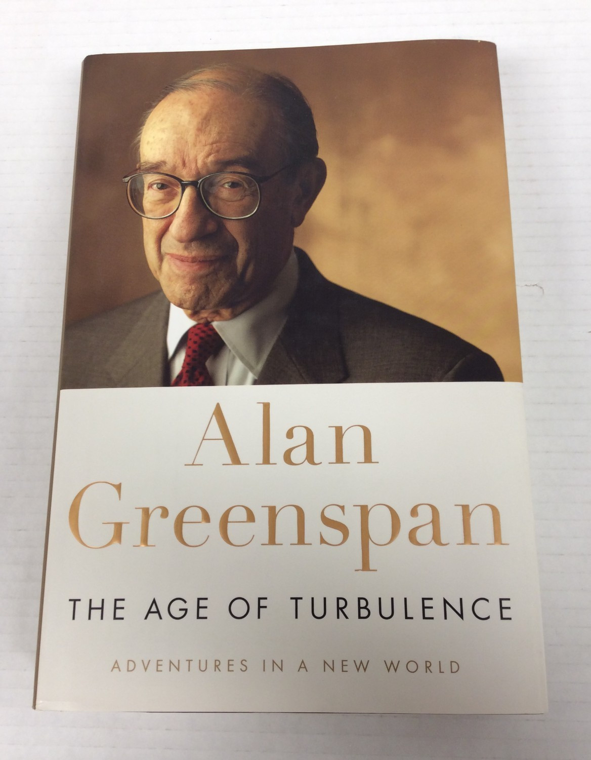 THE AGE OF TURBULENCE Alan Greenspan Signed HC 2007
