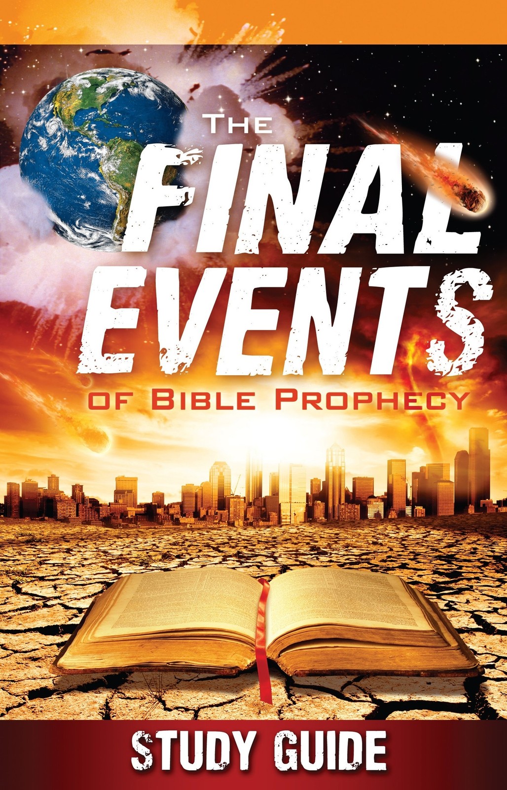 The Final Events of Bible Prophecy – Batchelor, Doug|Goldstein, Clifford – G…