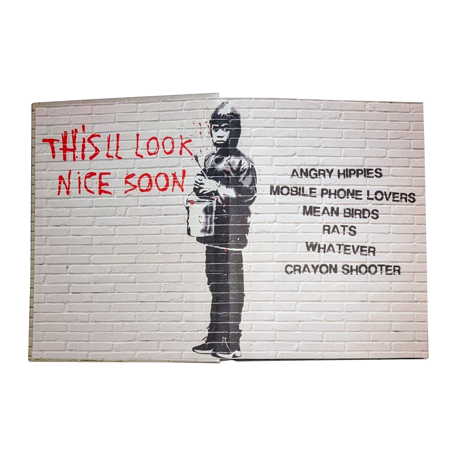 This’ll Look Nice When It“s Open – Banksy Street Art Pop Up Book