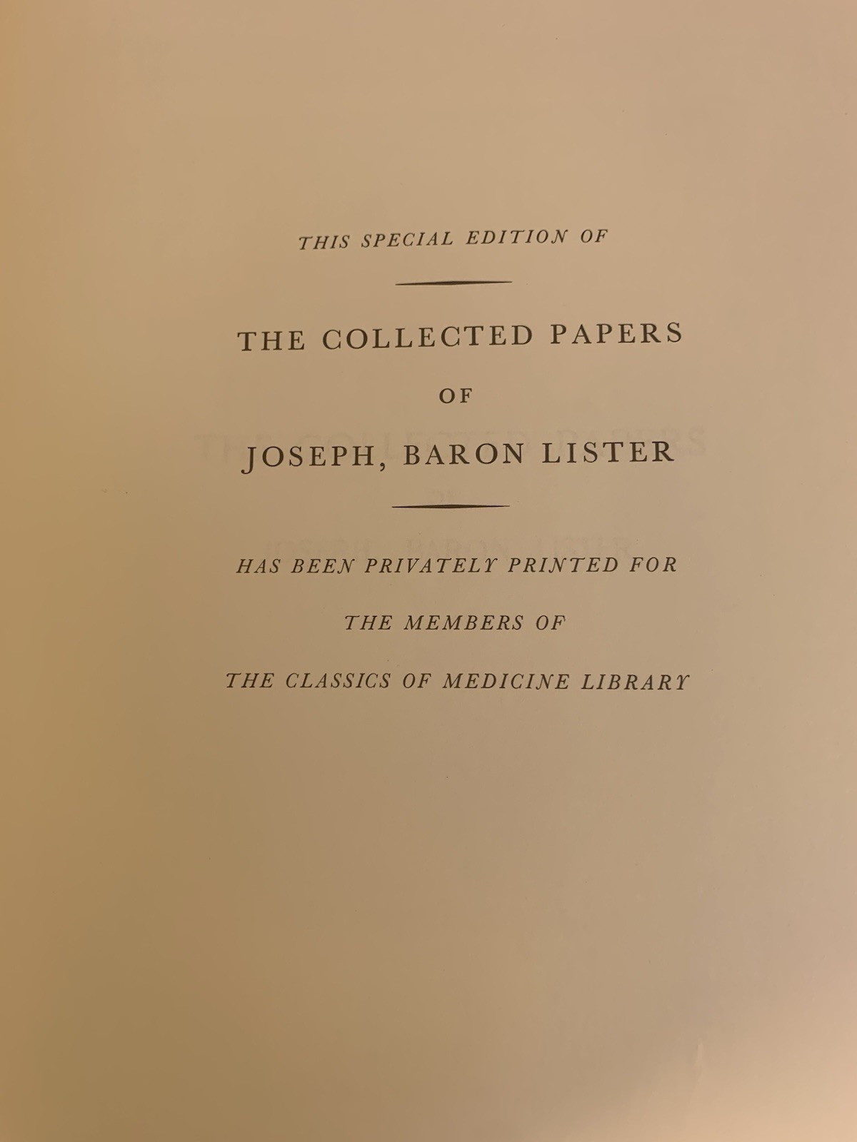 2 Vol COLLECTED PAPERS OF JOSEPH BARON LISTER Classic of Medicine 1979 Near Mint