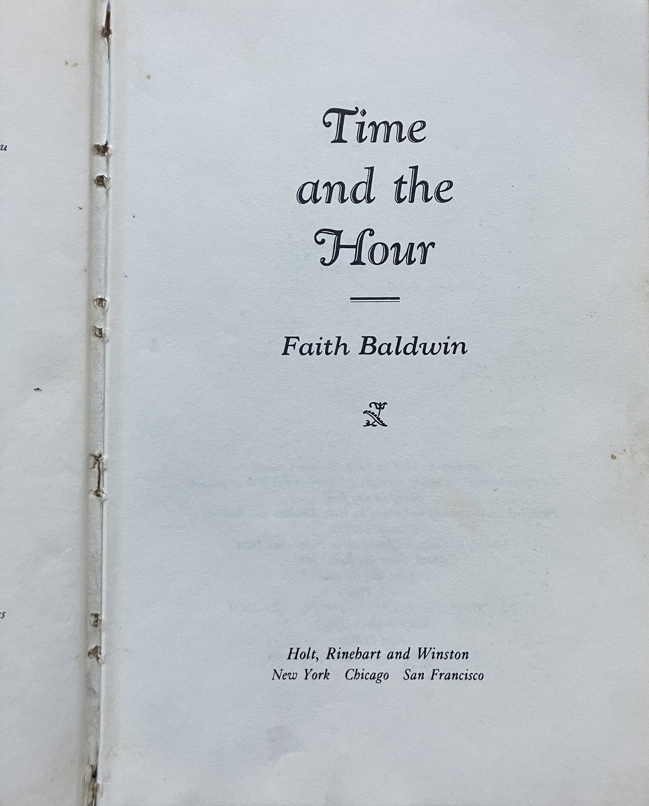 Time and the Hour by Faith Baldwin HCDJ 1974 First Edition 242 pages *See pics