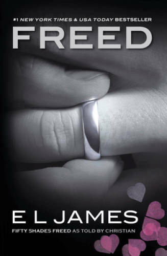 Freed: Fifty Shades Freed as Told by Christian (Fifty Shades of Grey Ser – GOOD