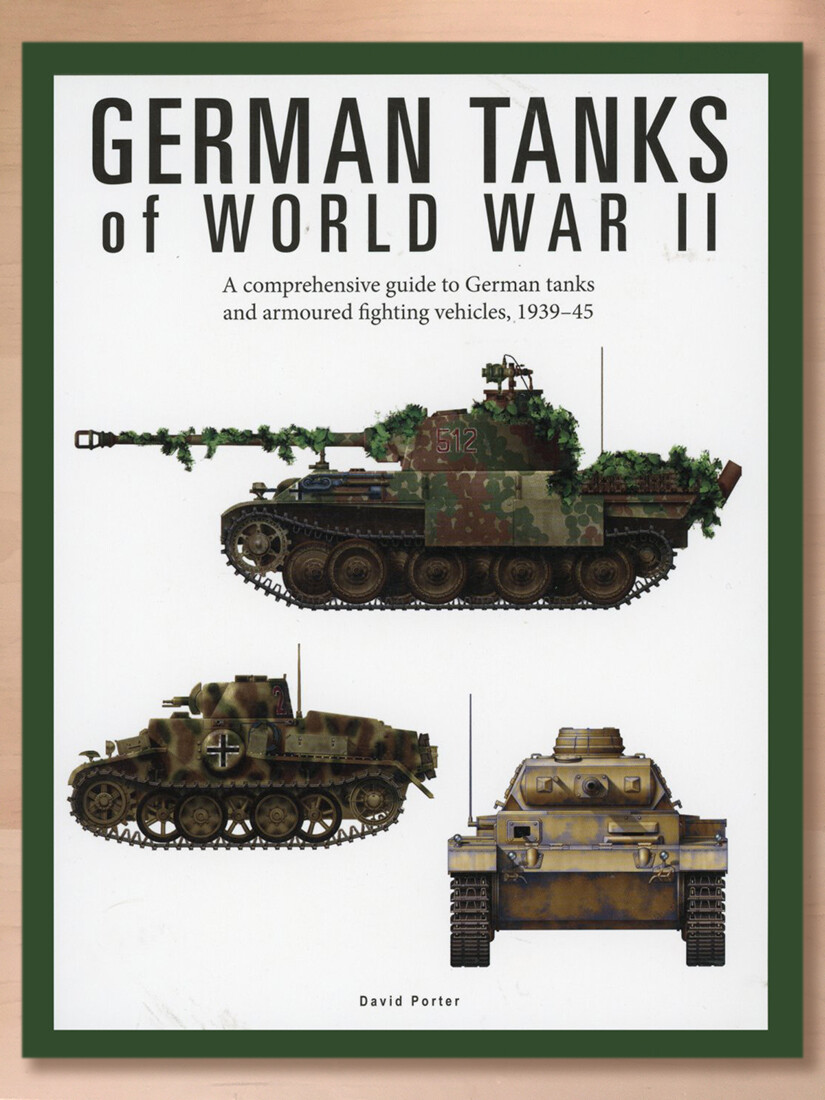 German Tanks of World War II By David Porter, Amber Books Ltd. Paperback (2019)